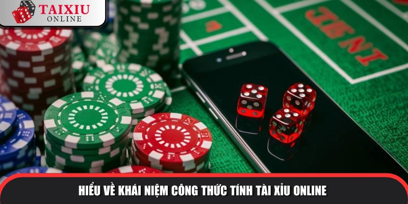 Công thức tính tài xỉu online