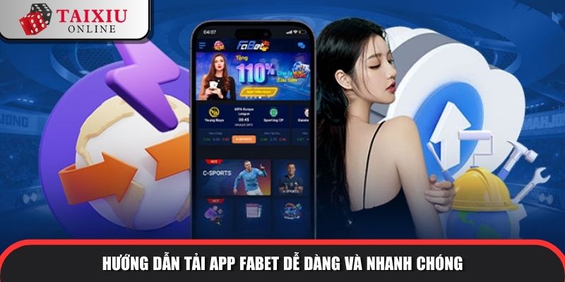 FABET cung cấp ứng dụng tải về cho nhiều thiết bị