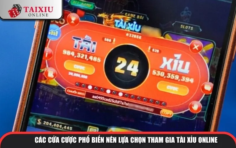 kinh nghiem danh tai xiu online voi cac cua cuoc 1287 Các cửa cược phổ biến nên lựa chọn tham gia