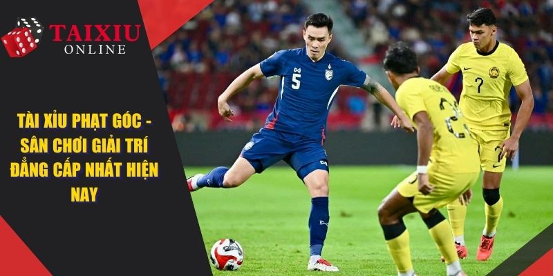 Tài xỉu phạt góc
